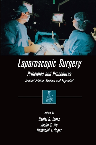 Паперова книга «Laparoscopic Surgery: Principles and Procedures, Second Edition, Revised and Expanded», автор Даніель Б. Джонс - фото №1