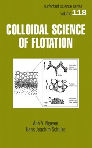 [object Object] «Colloidal Science of Flotation», авторів Ан Нгуєн, Ганс Йоахім Шульце - фото №1