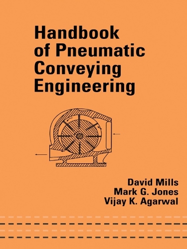 Бумажная книга «Handbook of Pneumatic Conveying Engineering», авторов Дэвид Миллс, Марк Г. Джонс, Виджай К. Агарвал - фото №1