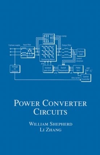 Паперова книга «Power Converter Circuits», авторів Лі Чжан, Вільям Шеперд - фото №1