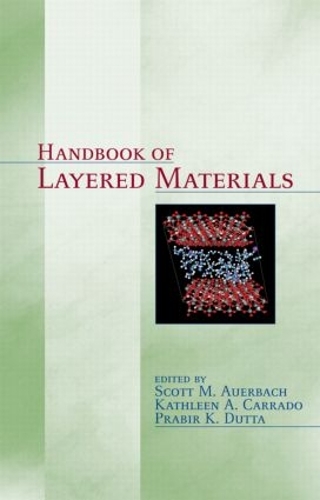 Паперова книга «Handbook of Layered Materials», авторів Кетлін А. Каррадо, Прабір К. Дутта, Скотт М. Ауербах - фото №1