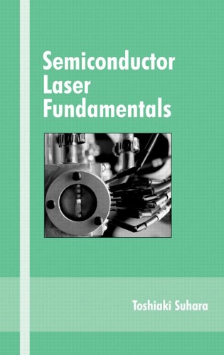 [object Object] «Semiconductor Laser Fundamentals», автор Тосиаки Сухара - фото №1