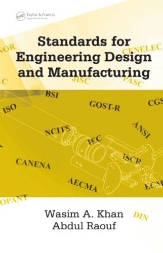 Паперова книга «Standards for Engineering Design and Manufacturing», авторів С.І. Рауф, Васим Ахмед Хан - фото №1