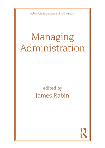 [object Object] «Managing Administration», автор Джек Рабин - фото №1