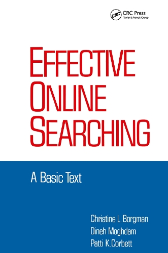 Бумажная книга «Effective Online Searching: A Basic Text», авторов Кристин Л. Боргман, Дине Могдам, Патти К. Корбетт - фото №1