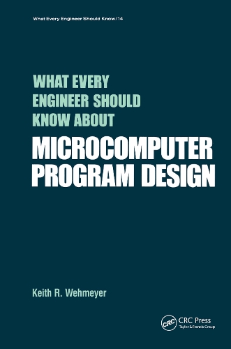 [object Object] «What Every Engineer Should Know about Microcomputer Software», автор Кит А. Вехмайер - фото №1