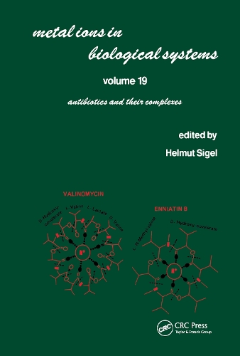 Бумажная книга «Metal Ions in Biological Systems: Volume 19: Antibiotics and Their Complexes» - фото №1