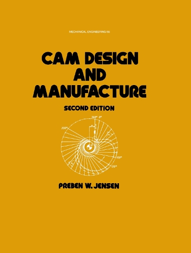 Бумажная книга «Cam Design and Manufacture, Second Edition», автор Пребен В. Дженсен - фото №1