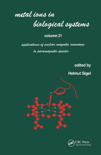 Бумажная книга «Metal Ions in Biological Systems: Volume 21: Applications of Magnetic Resonance to Paramagnetic Species» - фото №1