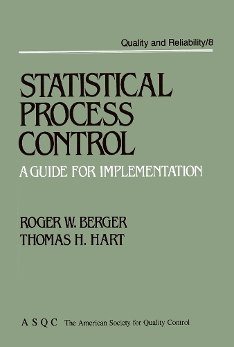 [object Object] «Statistical Process Control: A Guide for Implementation», авторів Роджер В. Бергер, Томас Х. Харт - фото №1