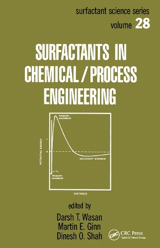 Паперова книга «Surfactants in Chemical/Process Engineering», авторів Дарш Т. Васан, Дінеш О. Шах, Мартін Е. Гінн - фото №1
