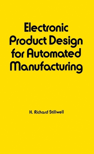 [object Object] «Electronic Product Design for Automated Manufacturing», автор Ричард Стилвелл - фото №1