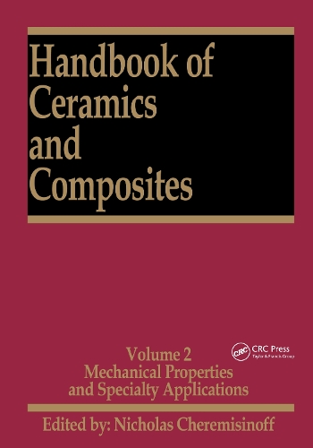 [object Object] «Handbook of Ceramics and Composites: Mechanical Properties and Specialty Applications», автор Ніколас П. Черемісінов - фото №1