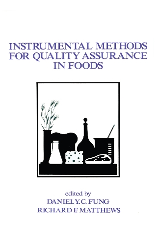 Бумажная книга «Instrumental Methods for Quality Assurance in Foods», авторов Даниэль Ю.К. Фунг, Ричард Э. Мэтьюс - фото №1