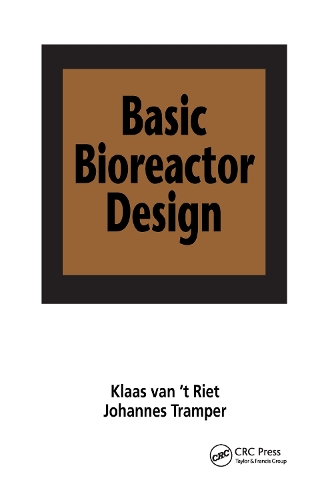 Паперова книга «Basic Bioreactor Design», авторів Йоганнес Трампер, Клаас ван'т Ріт - фото №1