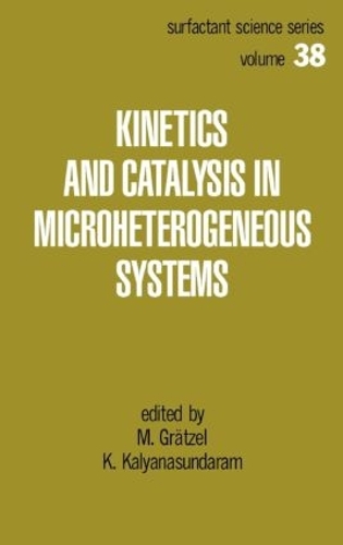 [object Object] «Kinetics and Catalysis in Microheterogeneous Systems» - фото №1