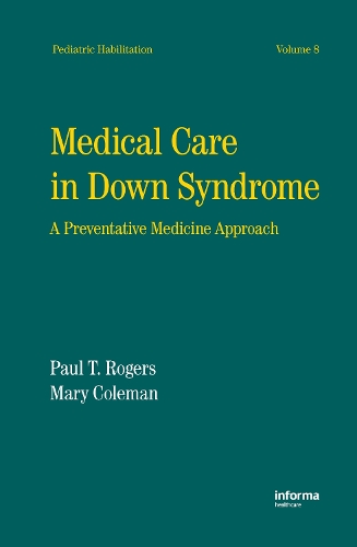 Бумажная книга «Medical Care in Down Syndrome: A Preventive Medicine Approach» - фото №1