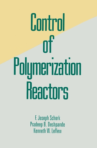 Бумажная книга «Control of Polymerization Reactors» - фото №1