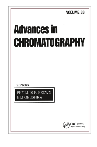 Бумажная книга «Advances in Chromatography: Volume 33» - фото №1