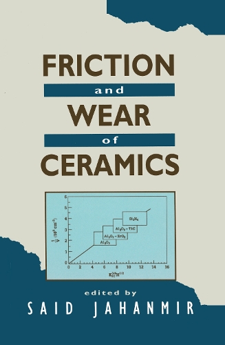 Паперова книга «Friction and Wear of Ceramics», автор Саїд Джаханмір - фото №1