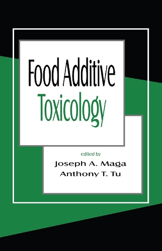 Бумажная книга «Food Additive Toxicology», авторов Энтони Ю. Ту, Джозеф А. Мага - фото №1