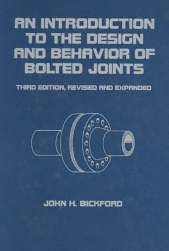 [object Object] «An Introduction to the Design and Behavior of Bolted Joints, Revised and Expanded», автор Джон Бікфорд - фото №1