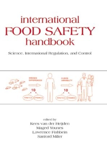 Бумажная книга «International Food Safety Handbook: Science, International Regulation, and Control» - фото №1