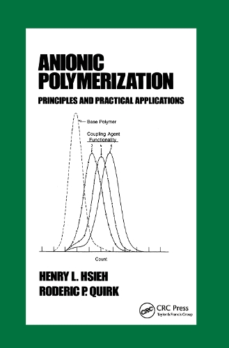 [object Object] «Anionic Polymerization: Principles and Practical Applications», авторов Генри Хсие, Родерик П. Квирк - фото №1