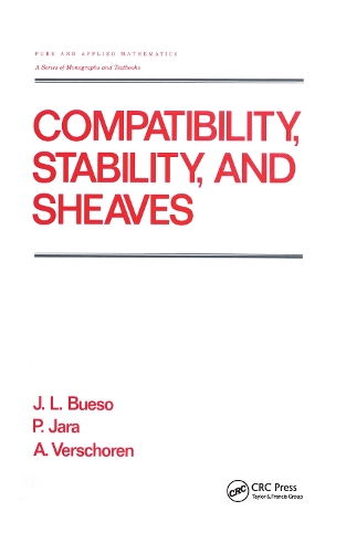 [object Object] «Compatibility, Stability, and Sheaves», авторов А. Вершорен, Дж. Л. Буэсо, П. Яра - фото №1