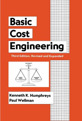 Паперова книга «Basic Cost Engineering», авторів Кеннет К. Хамфріс, Майк Мюллер - фото №1
