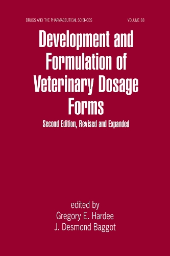 Паперова книга «Development and Formulation of Veterinary Dosage Forms», авторів Грегорі Е. Харді, Дж. Дезмонд Багго - фото №1