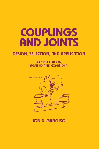[object Object] «Couplings and Joints: Design, Selection & Application», автор Джон Р. Манкузо - фото №1