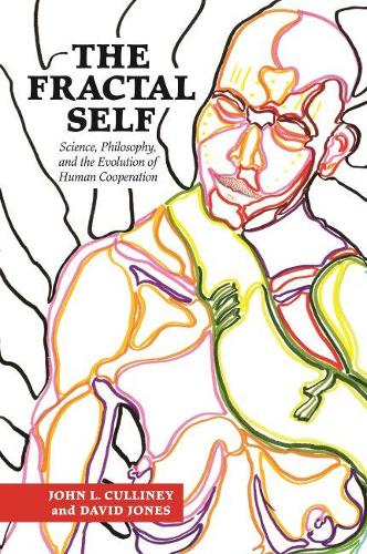 Бумажная книга «The Fractal Self: Science, Philosophy, and the Evolution of Human Cooperation», авторов Дэвид Джонс, Джон Л. Каллини - фото №1