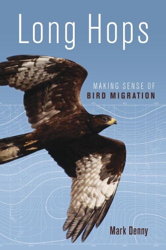 Бумажная книга «Long Hops: Making Sense of Bird Migration», автор Марк Денни - фото №1