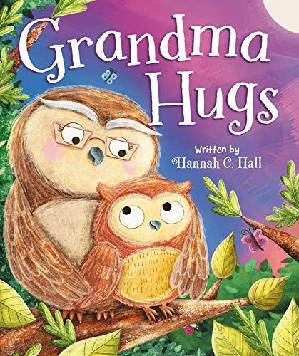 Бумажная книга «Grandma Hugs», авторов Александра Шмидт, Ханна К. Холл - фото №1