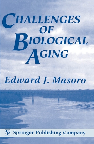 Бумажная книга «Challenges of Biological Aging», автор Эдвард Дж. Масоро - фото №1