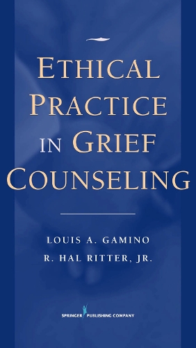 Бумажная книга «Ethical Practice in Grief Counseling», автор Луис А. Гамино - фото №1