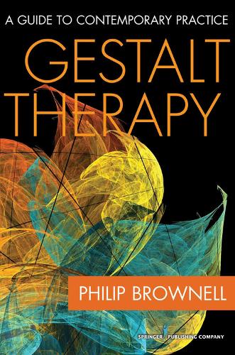 Паперова книга «Gestalt Therapy: A Guide to Contemporary Practice», автор Філіп Браунелл - фото №1