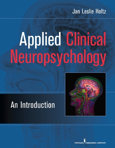 Паперова книга «Applied Clinical Neuropsychology: An Introduction», автор Ян Леслі Хольц - фото №1
