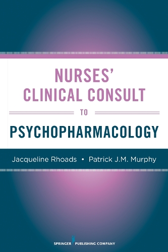 Бумажная книга «Nurses’ Clinical Consult to Psychopharmacology», автор Жаклин Роадс - фото №1