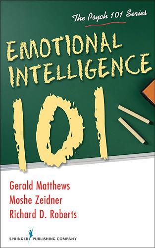 Паперова книга «Emotional Intelligence 101», авторів Джеральд Метьюз, Моше Зайднер, Річард Д. Робертс - фото №1