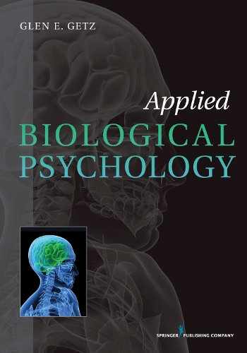 Паперова книга «Applied Biological Psychology», автор Глен Е. Гетц - фото №1