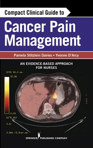 Бумажная книга «Compact Clinical Guide to Cancer Pain Management: An Evidence-Based Approach for Nurses», автор Памела Дэвис - фото №1