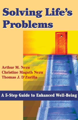 Бумажная книга «Solving Life's Problems: A 5-step Guide to Enhanced Well-being», автор Артур Незу - фото №1