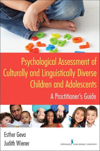 Бумажная книга «Psychological Assessment of Culturally and Linguistically Diverse Children and Adolescents: A Practitioner's Guide», автор Эстер Гева - фото №1