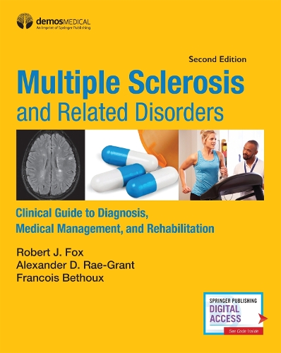 Бумажная книга «Multiple Sclerosis and Related Disorders: Clinical Guide to Diagnosis, Medical Management, and Rehabilitation», авторов Франсуа Бету, Роберт Дж. Фокс - фото №1