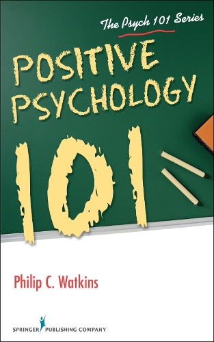 Паперова книга «Positive Psychology 101», автор Філіп Уоткінс - фото №1