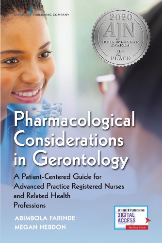 Бумажная книга «Pharmacological Considerations in Gerontology: A Patient-Centered Guide for Advanced Practice Registered Nurses and Related Health Professions» - фото №1