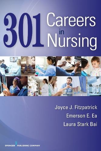 Паперова книга «301 Careers in Nursing», авторів Емерсон Е. Еа, Джойс Дж. Фіцпатрік, Лора Старк Бай - фото №1