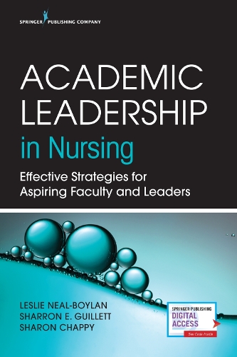 Паперова книга «Academic Leadership in Nursing: Effective Strategies for Aspiring Faculty and Leaders», автор Леслі Ніл-Бойлан - фото №1